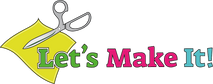 Let's Make It!