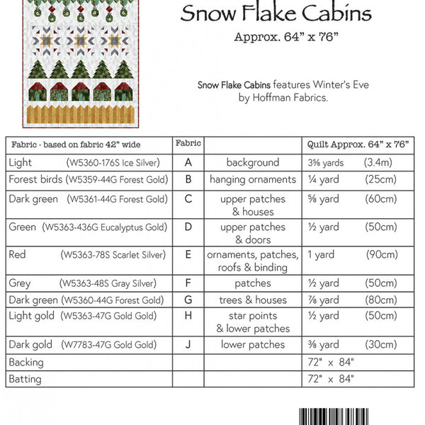 Snow Flake Cabins Pattern by Gourmet Quilter